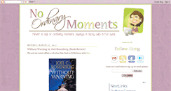Desktop Screenshot of noordinarymomentsblog.com